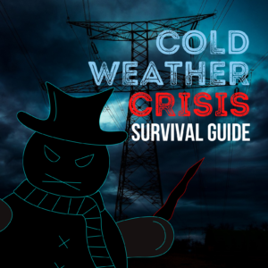 Extreme Cold Weather Crisis Survival Guide
